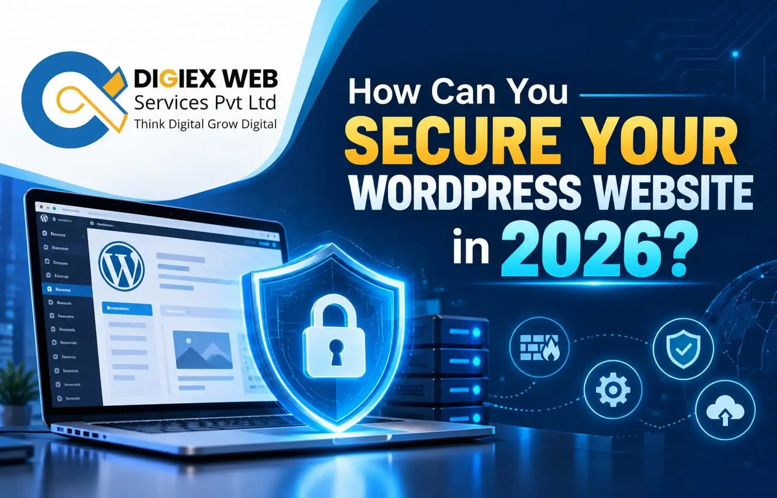 How Can You Secure Your WordPress Website in 2026?